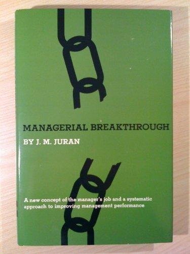Book Managerial Breakthrough: A New Concept of the Manager's Job free