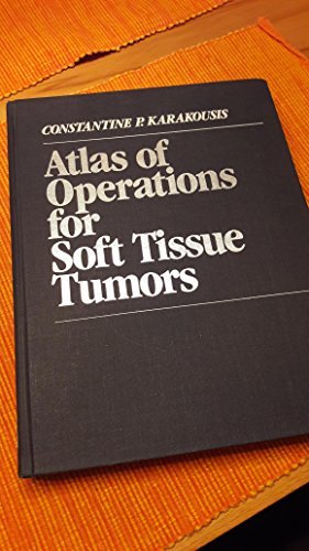 Book Atlas of Operations for Soft Tissue Tumors free