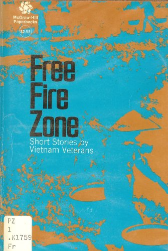 Book Free fire zone;: Short stories by Vietnam veterans free