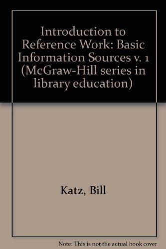 Book Introduction to Reference Work, Vol. 1: Basic Information Services, 4th Edition free