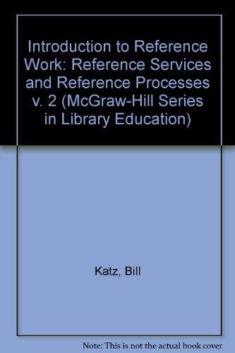 Book Introduction to Reference Work, Vol. 2: Reference Services and Reference Processes, 4th Edition free
