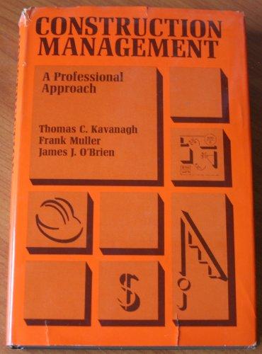 Book Construction Management: A Professional Approach (Byte Book) free