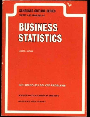 Book Schaum's outline of theory and problems of business statistics (Schaum's outline series) free