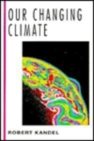 Book Our Changing Climate (MCGRAW HILL HORIZONS OF SCIENCE SERIES) free
