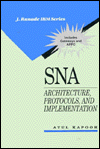 Book Sna: Architecture, Protocols, and Implementation (J RANADE IBM SERIES) free