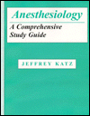 Book Anesthesiology: A Comprehensive Study Guide free