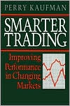 Book Smarter Trading: Improving Performance in Changing Markets free