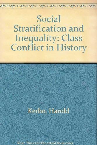 Book Social Stratification and Inequality: Class Conflict in Historical and Comparative Perspective free