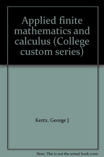 Book Applied finite mathematics and calculus (College custom series) free