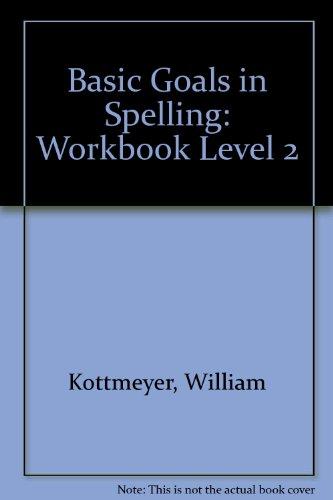 Book Basic Goals in Spelling: Workbook Level 2 free