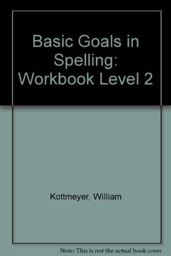 Book Basic Goals In Spelling 4 (1979 Publication) free