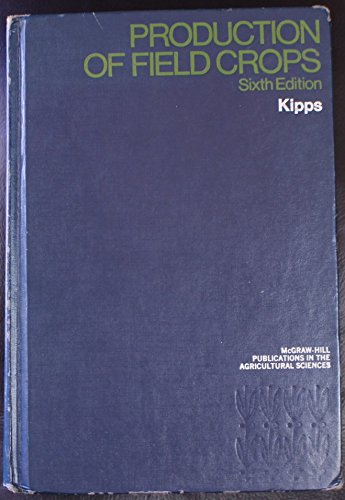 Book Production Of Field Crops: A Textbook Of Agronomy (agricultural Science) free