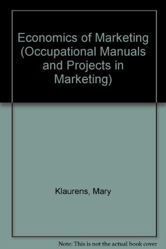 Book The Economics Of Marketing (occupational Manuals And Projects In Marketing) free