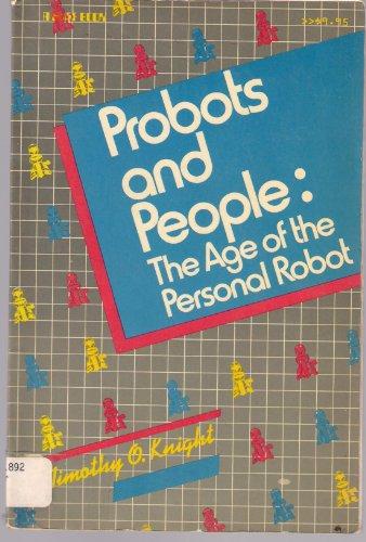 Book Probots and people: The age of the personal robot (A Byte book) free