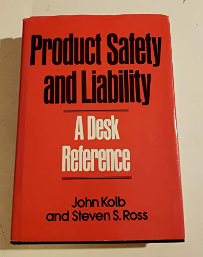 Book Product Safety and Liability: A Desk Reference free