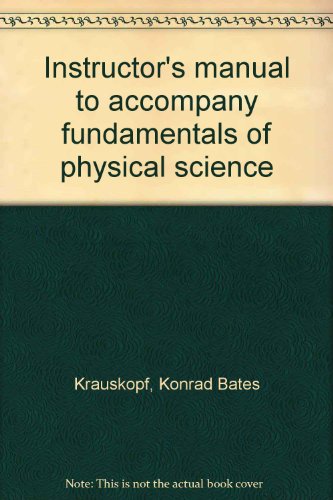Book Instructor's Manual To Accompany Fundamentals Of Physical Science free