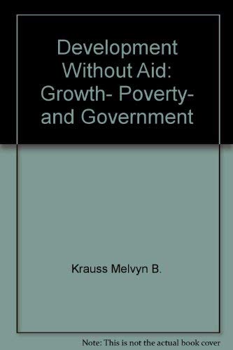 Book Development Without Aid: Growth, Poverty, and Government free