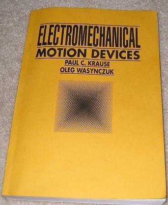 Book Electromechanical Motion Devices (MCGRAW HILL SERIES IN ELECTRICAL AND COMPUTER ENGINEERING) free
