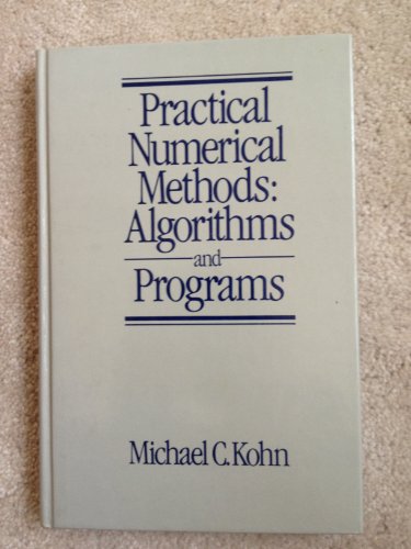 Book Practical Numerical Methods: Algorithms and Programs free