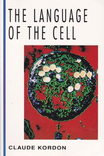 Book The Language of the Cell (MCGRAW HILL HORIZONS OF SCIENCE SERIES) free