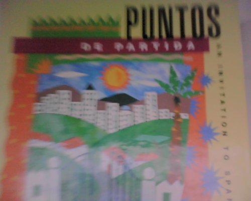 Book Puntos De Partida: An Invitation to Spanish (English and Spanish Edition) free