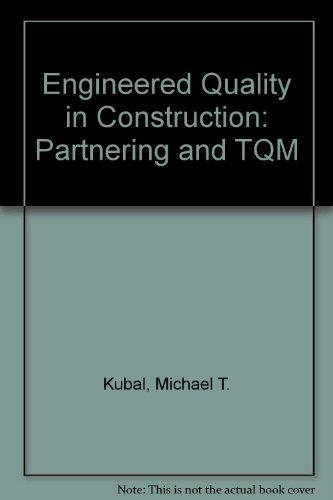 Book Engineered Quality In Construction: Partnering And Tqm free