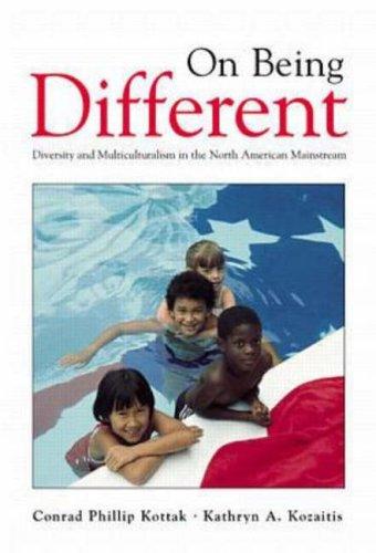 Book On Being Different: Diversity and Multiculturalism in the North American Mainstream free