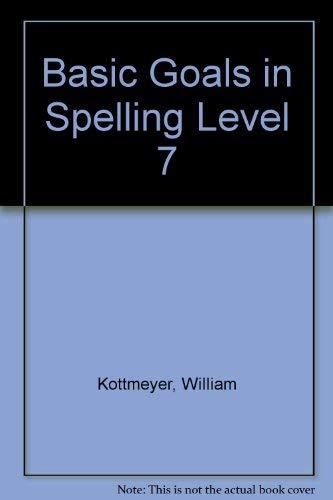 Book Basic Goals in Spelling Level 7 free