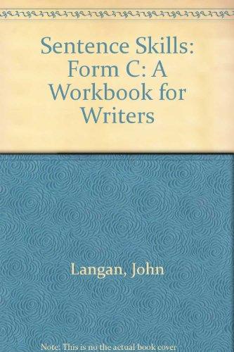 Book Sentence Skills a Workbook for Writers Form C: A Workbook for Writers : Form C free