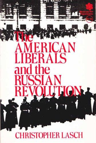 Book The American Liberals and the Russian Revolution free