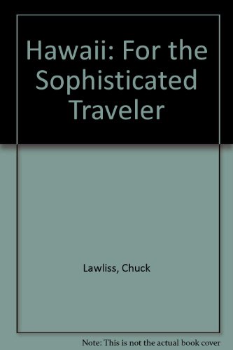 Book Hawaii: For The Sophisticated Traveler free