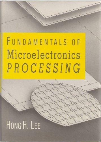 Book Fundamentals Of Microelectronics Processing (mcgraw Hill Chemical Engineering Series) free