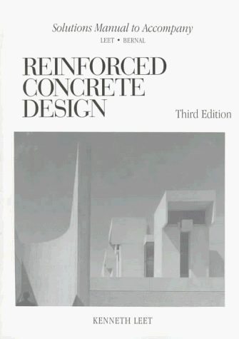 Book Reinforced Concrete Design: Solutions Manual (Schaum's Outline Series in Civil Engineering) free