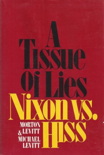 Book A tissue of lies: Nixon vs. Hiss free