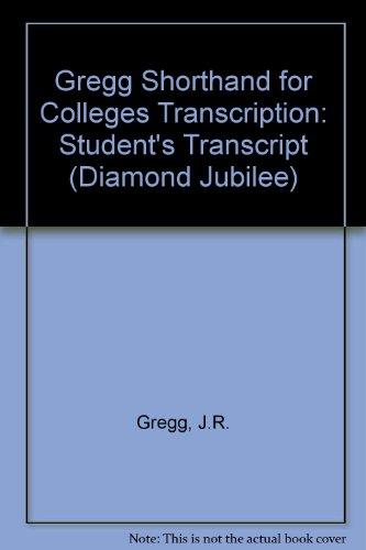 Book Gregg Shorthand for Colleges Transcription: Student's Transcript (Diamond Jubilee) free