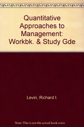 Book Workbook And Study Guide To Accompany Levin And Kirkpatrick: Quantitative Approaches To Management free