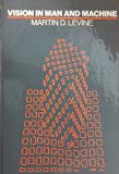Book Vision in Man and Machine (MCGRAW HILL SERIES IN ELECTRICAL AND COMPUTER ENGINEERING) free