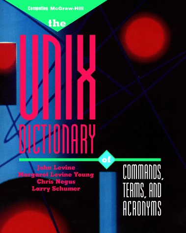 Book The Unix Dictionary of Commands, Terms, and Acronyms free