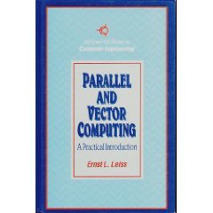Book Parallel And Vector Computing: A Practical Introduction (mcgraw-hill Series On Computer Engineering) free