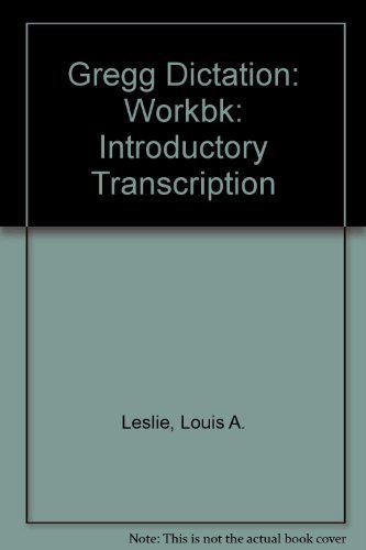 Book Gregg Dictation: Introductory Transcription: Workbook free