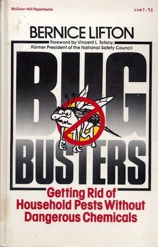 Book Bugbusters: Getting Rid of Household Pests Without Dangerous Chemicals free