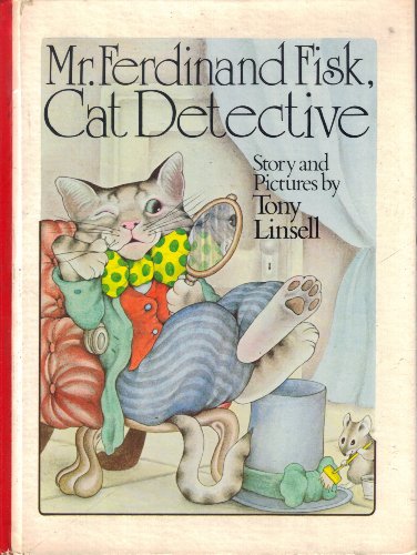 Book Mr. Ferdinand Fisk, cat detective: Story and pictures free