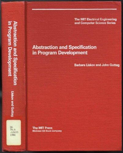 Book Abstraction And Specification In Program Development (mh-mit Series) free