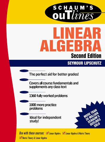 Book Schaum's Outline of Theory and Problems of Linear Algebra (Schaum's Outlines) free