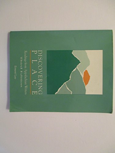 Book Discovering Place: Readings From Appalachian Writings free