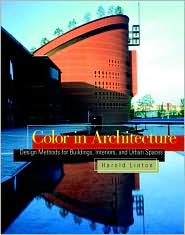 Book Color in Architecture: Design Methods for Buildings, Interiors and Urban Spaces free