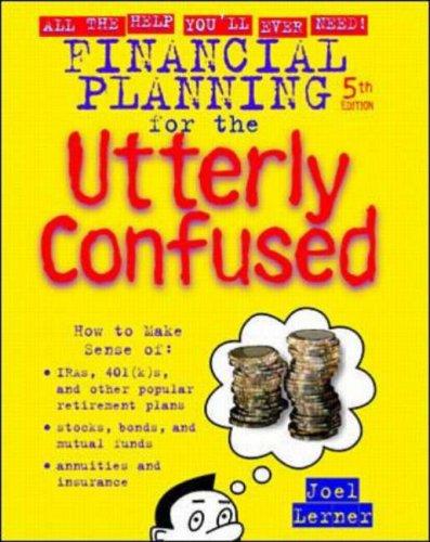 Book Financial Planning for the Utterly Confused (Utterly Confused Series) free