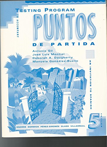 Book Testing Program To Accompany Puntos De Partida: An Invitation To Spanish free