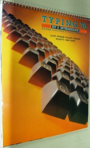 Book Gregg College Typing, Series Five, Typing Seventy-Five, Intermediate (Gregg College Typing Series: No. 5) free