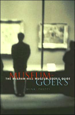 Book The McGraw-Hill Museum-Goer's Guide free